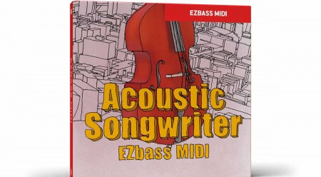 Toontrack Acoustic Songwriter EZbass MIDI WiN MacOSX